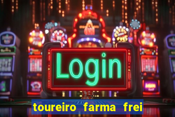 toureiro farma frei serafim teresina - pi toureiro farma frei serafim whatsapp